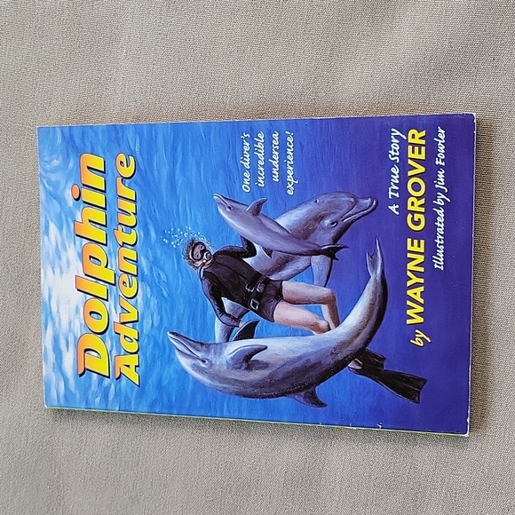 HarperTrophy Other - 🌺3 for $10 Dolphin Adventure: A True Story by Wayne Grover